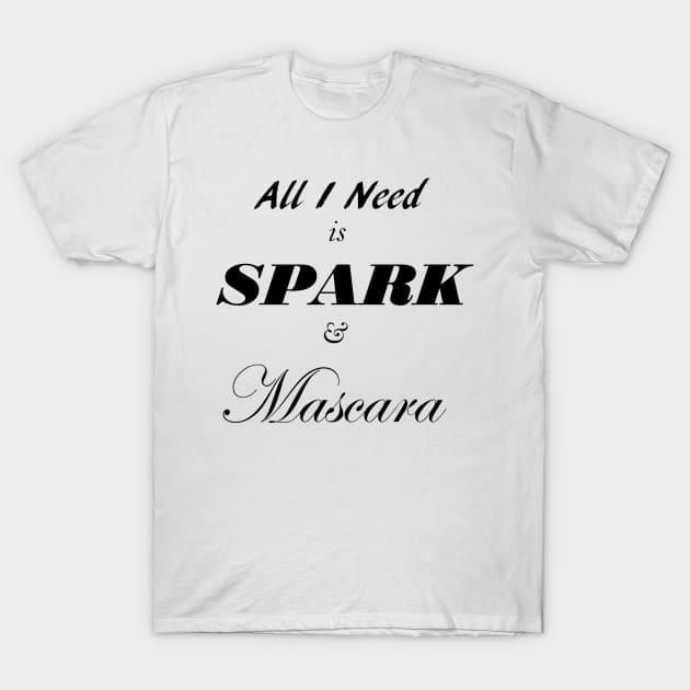 Spark & Mascara T-Shirt by AdvoTiger